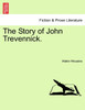 The Story of John Trevennick.
