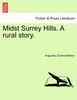 Midst Surrey Hills. A rural story.