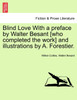 Blind Love With a preface by Walter Besant [who completed the work] and illustrations by A. Forestier.