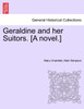 Geraldine and her Suitors. [A novel.]