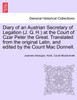 Diary of an Austrian Secretary of Legation (J. G. H.) at the Court of Czar Peter the Great. Translated from the Original Latin, and Edited by the Coun