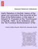 Kett's Rebellion in Norfolk; history of the great civil commotion that occurred at the time of the Reformation, in the reign of Edward VI. Founded on the "Commoyson in Norfolk, 1549," by N. Sotherton; and the "De Furoribus Norfolciensium" of Ne...