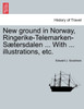 New ground in Norway, Ringerike-Telemarken-Sætersdalen ... With ... illustrations, etc.