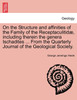 On the Structure and affinities of the Family of the Receptaculitidæ, including therein the genera Ischadites ... From the Quarterly Journal of the Geological Society.
