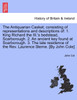 The Antiquarian Casket; consisting of representations and descriptions of