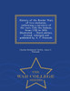 History of the Border Wars of two centuries, embracing a narrative of the wars with the Indians, from 1750 to 1876. Illustrated ... Third edition, revised, enlarged and published by A. C. Pennock. - War College Series