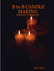 B to B Candle Making
