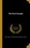 The First Crusade;