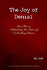 The Joy of Denial