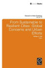 From Sustainable to Resilient Cities
