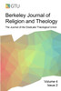 Berkeley Journal of Religion and Theology, Vol. 4, No. 2