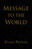 Message to the World