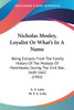 Nicholas Mosley, Loyalist Or What's In A Name