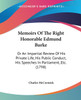 Memoirs Of The Right Honorable Edmund Burke