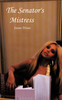 The Senator's Mistress