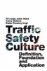 Traffic Safety Culture