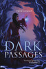 Dark Passages