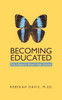 Becoming Educated