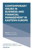 Contemporary Issues in Business and Financial Management in Eastern Europe
