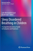 Sleep Disordered Breathing in Children