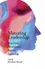 Maturing Leadership