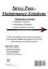 Stress Free Maintenance Solutions