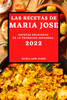 LAS RECETAS DE MARIA JOSE 2022