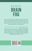 No More Brain Fog