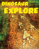 Dinosaur Explore