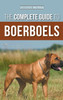 The Complete Guide to Boerboels