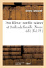 Nos filles et nos fils  scènes et études de famille Nouv. éd.