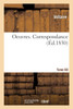 Oeuvres. Correspondance. Tome 60