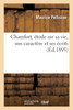 Chamfort, étude sur sa vie, son caractère et ses écrits