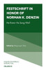 Festschrift in Honor of Norman K. Denzin