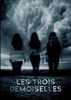 Les Trois Demoiselles