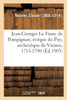 Jean-Georges Le Franc de Pompignan, évêque du Puy, archevêque de Vienne, 1715-1790