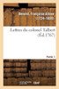 Lettres du colonel Talbert. Partie 1