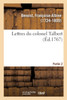 Lettres du colonel Talbert. Partie 2