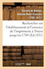 Recherches sur l'établissement et l'exercice de l'imprimerie à Troyes, contenant la nomenclature