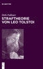 Straftheorie von Leo Tolstoi
