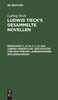 Des Lebens Ueberfluß. Der Dichter und sein Freund. Liebesewerben. Waldeinsamkeit