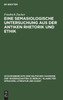 Eine semasiologische Untersuchung aus der antiken Rhetorik und Ethik