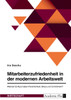 Mitarbeiterzufriedenheit in der modernen Arbeitswelt. Welchen Einfluss haben Persönlichkeit, Stress und Commitment?