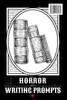 Horror Writing Prompts
