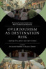 Overtourism as Destination Risk