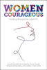 Women Courageous