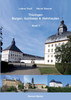 Thüringen Burgen, Schlösser & Wehrbauten Band 3