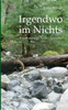 Irgendwo im Nichts