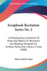 Scrapbook Recitation Series No. 2