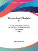 The Mansions Of England V1